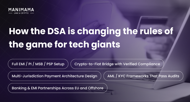 How the DSA is changing the rules of the game for tech giants